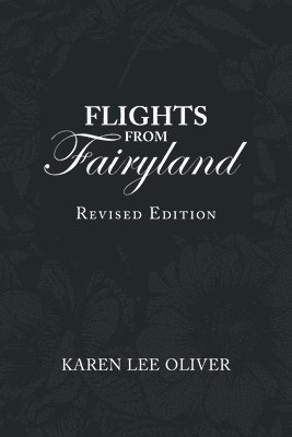 bokomslag Flights from Fairyland