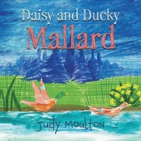 bokomslag Daisy and Ducky Mallard