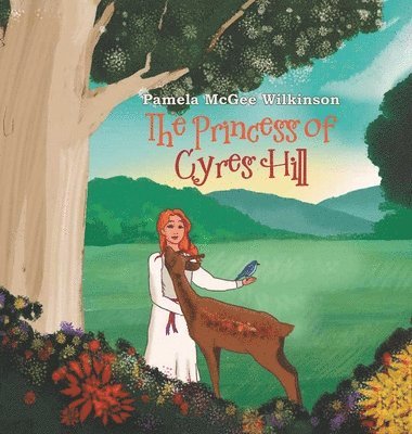 bokomslag The Princess of Cyres Hill