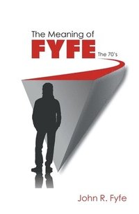 bokomslag The Meaning of Fyfe