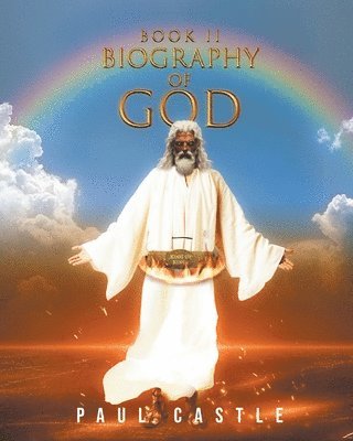 Paul Castle - Biography of God II, Häftad