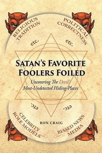 bokomslag Satan's Favorite Foolers Foiled