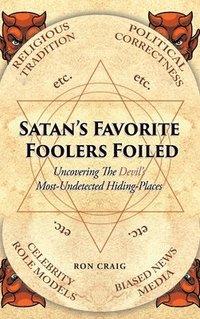 bokomslag Satan's Favorite Foolers Foiled