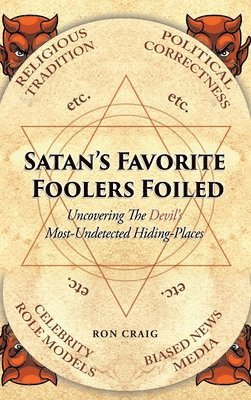 Satan's Favorite Foolers Foiled 1