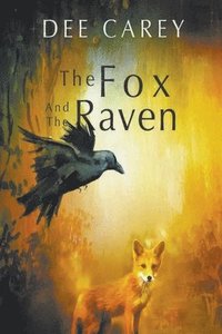 bokomslag The Fox and the Raven