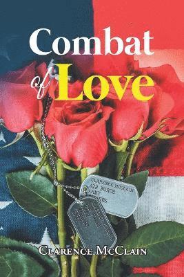 Clarence McClain - Combat of Love, Häftad. Tillgänglighet: Lägg i varukorg