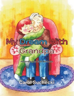 bokomslag My Dream With Grandpa