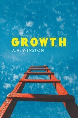 A a Winston, A. a. Winston, A.A. Winston, A. A. Winston - Growth, Häftad