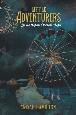 Aniyah Hamilton - Little Adventurers, Häftad