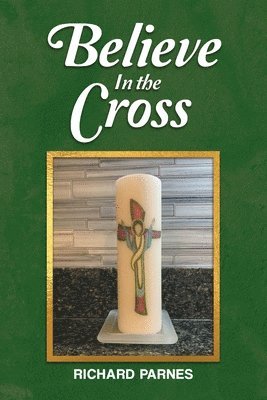 Believe in the Cross 1