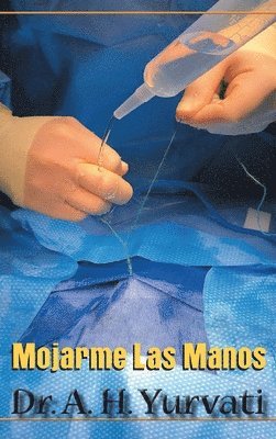 bokomslag Mojarme Las Manos