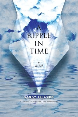 A Ripple In Time 1