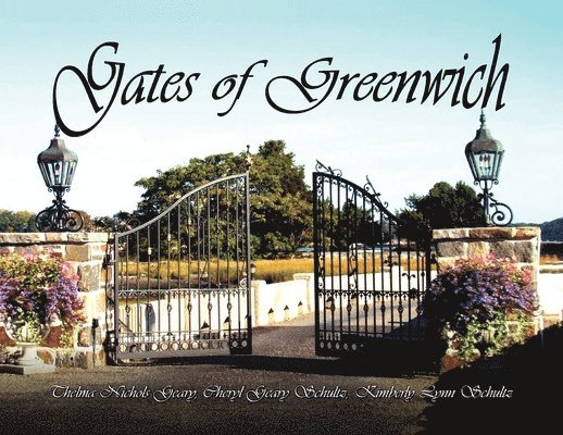 Gates of Greenwich 1