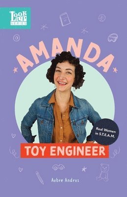 Aubre Andrus - Amanda, Toy Engineer: Real Women in STEAM, Häftad