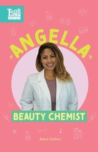 bokomslag Angella, Beauty Chemist