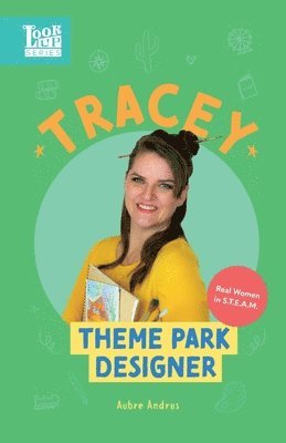 Aubre Andrus - Tracey, Theme Park Designer, Häftad