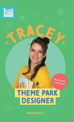 Tracey, Theme Park Designer 1