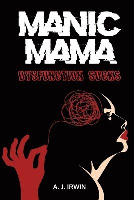 Manic Mama 1