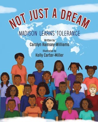Carolyn Ramsey-Williams - Not Just A Dream, Häftad