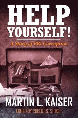 Martin Kaiser, Robert Stokes - Help Yourself!, Häftad