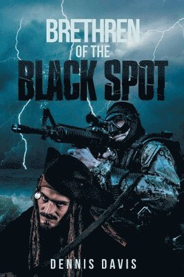 Dennis Davis - Brethren of the Black Spot, Häftad