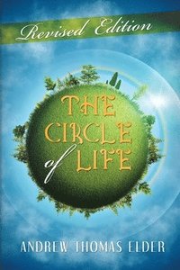 bokomslag The Circle of Life
