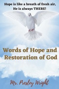 bokomslag Words of Hope and Restoration of God