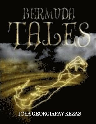 Joya Georgiafay E Kezas, Joya Georgiafay E. Kezas - Bermuda Tales, Häftad