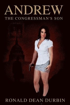 Andrew The Congressman's Son