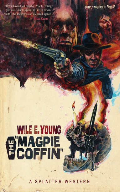 Wile E Young - Magpie Coffin, Häftad