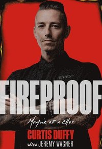 bokomslag Fireproof: A Memoir of a Life on Fire