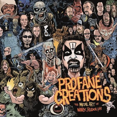Profane Creations: The Metal Art of Mark Rudolph 1