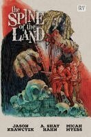 Jason Krawczyk - The Spine of the Land, Häftad