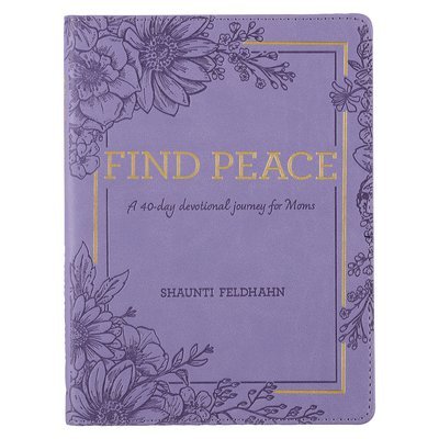 Find Peace for Moms, 365 Daily Devotions, Faux Leather 1