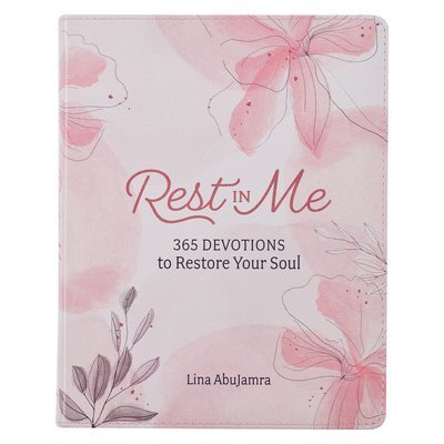 Rest in Me 365 Devotions to Restore Your Soul, Pink Faux Leather 1