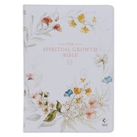 bokomslag The Spiritual Growth Bible, Study Bible, NLT - New Living Translation Holy Bible, Faux Leather, White Printed Floral