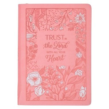 bokomslag Christian Art Gifts Pink Vegan Leather Zipped Journal, Inspirational Women's Notebook Trust in the Lord Scripture, Flexible Cover, 336 Ruled Pages, Ri