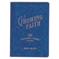 Diana Kleyn - Growing Faith: 90 Devotional Stories for Families, Inbunden