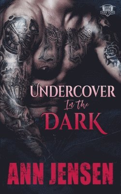Ann Jensen - Undercover in the Dark, Häftad