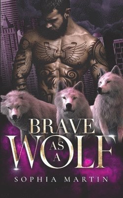 bokomslag Brave as a Wolf