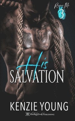 His Salvation