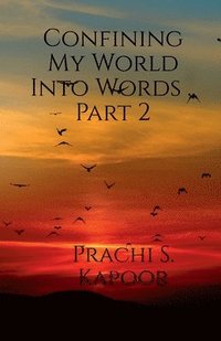 bokomslag Confining My World Into Words .. Part 2