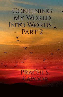 bokomslag Confining My World Into Words .. Part 2