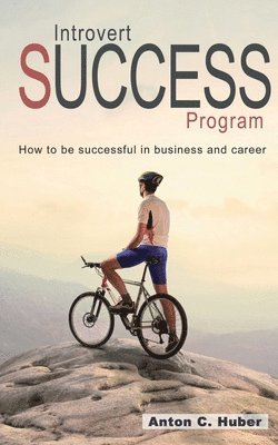Anton Huber - Introvert Success Program, Häftad
