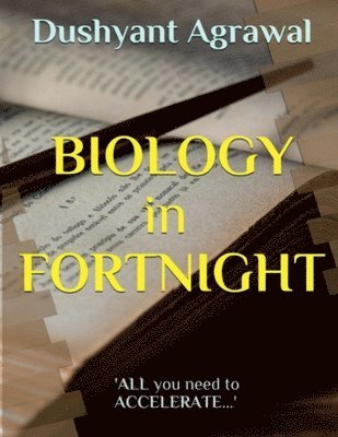 bokomslag BIOLOGY in FORTNIGHT: 'ALL you need to ACCELERATE...'