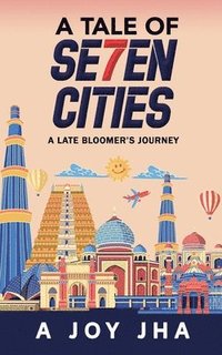 bokomslag A Tale of Se7en Cities