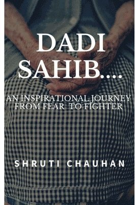 Dadi Sahib.... 1