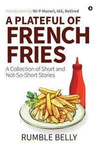 bokomslag Plateful of French Fries
