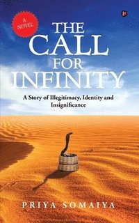 bokomslag The Call For Infinity