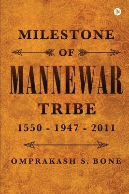 bokomslag Milestone of Mannewar Tribe